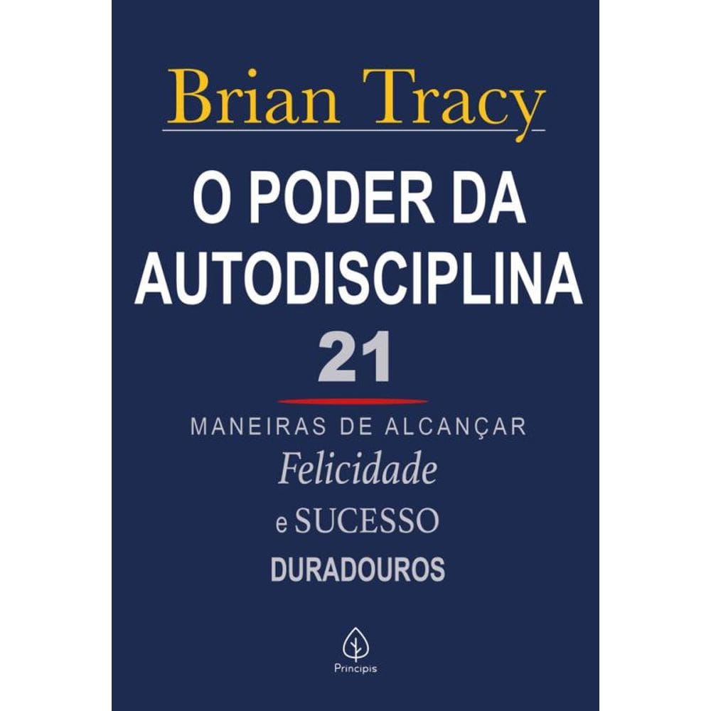 O poder da autodisciplina