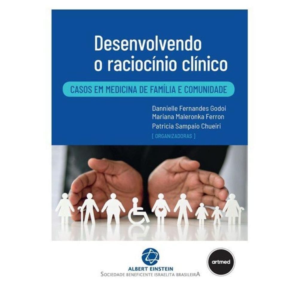 Desenvolvendo O Raciocínio Clínico