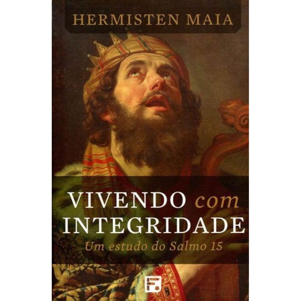 Vivendo Com Integridade