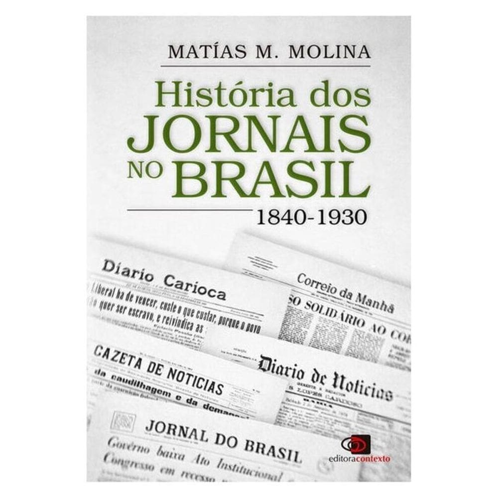 História Dos Jornais No Brasil