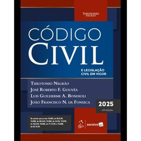 Código Civil E Legislação Civil Em Vigor - 43ª Edição 2025