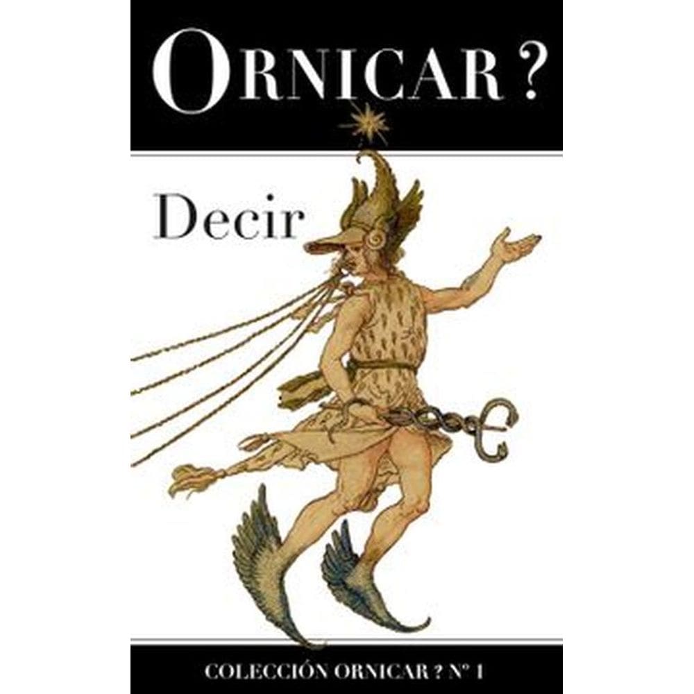 Ornicar? Decir