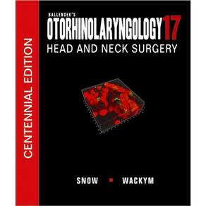 Ballengers Otorhinolaryngology Head Neck Surgery