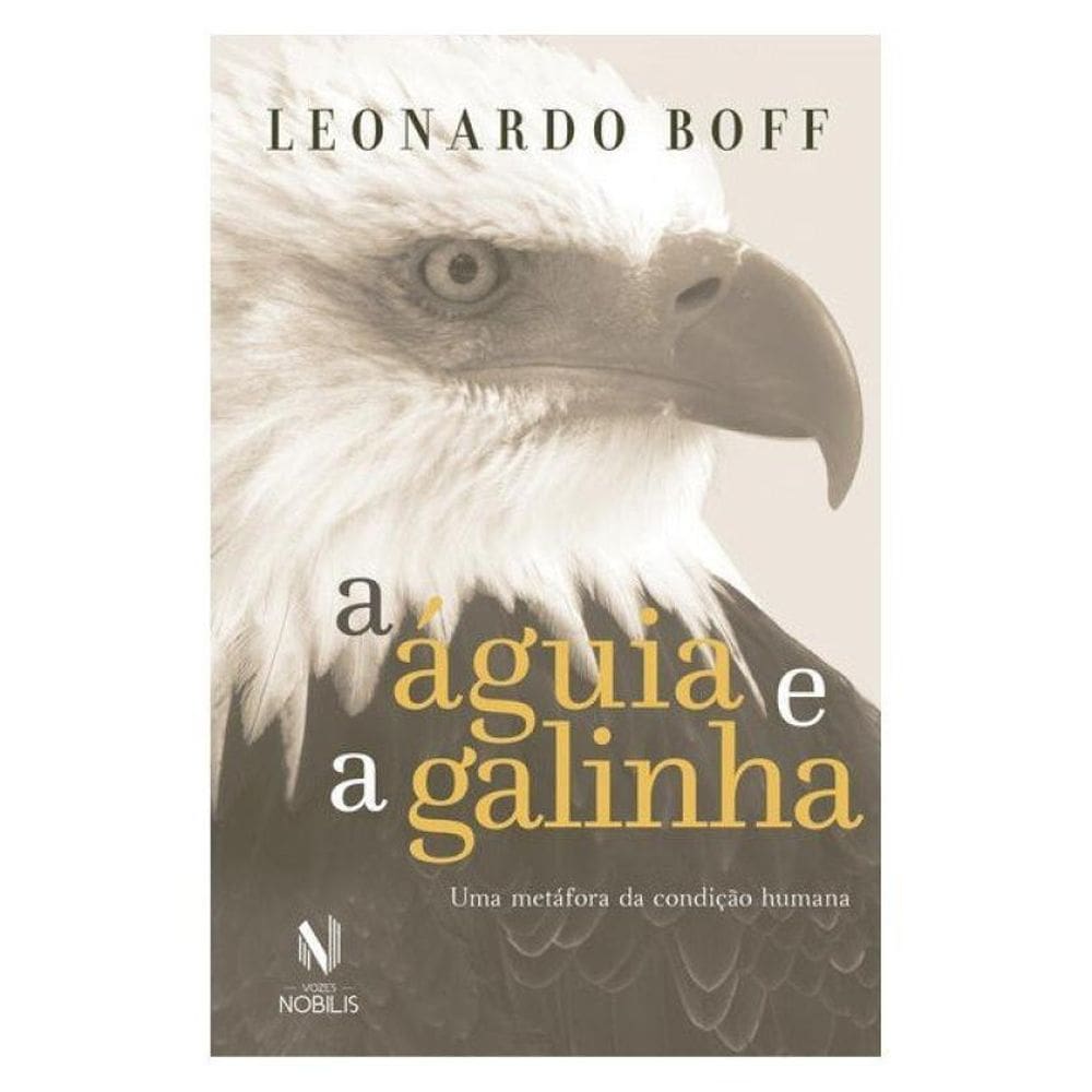 A Águia E A Galinha