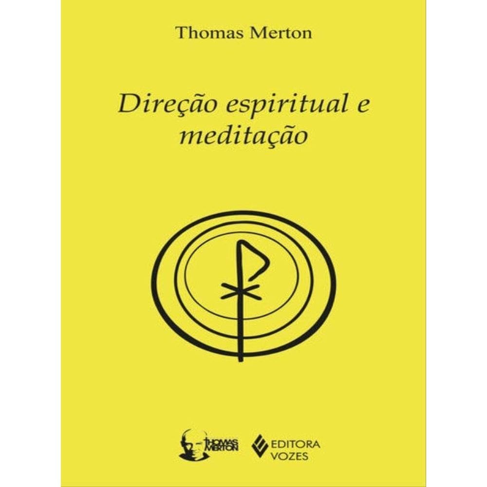Direção Espiritual E Meditação