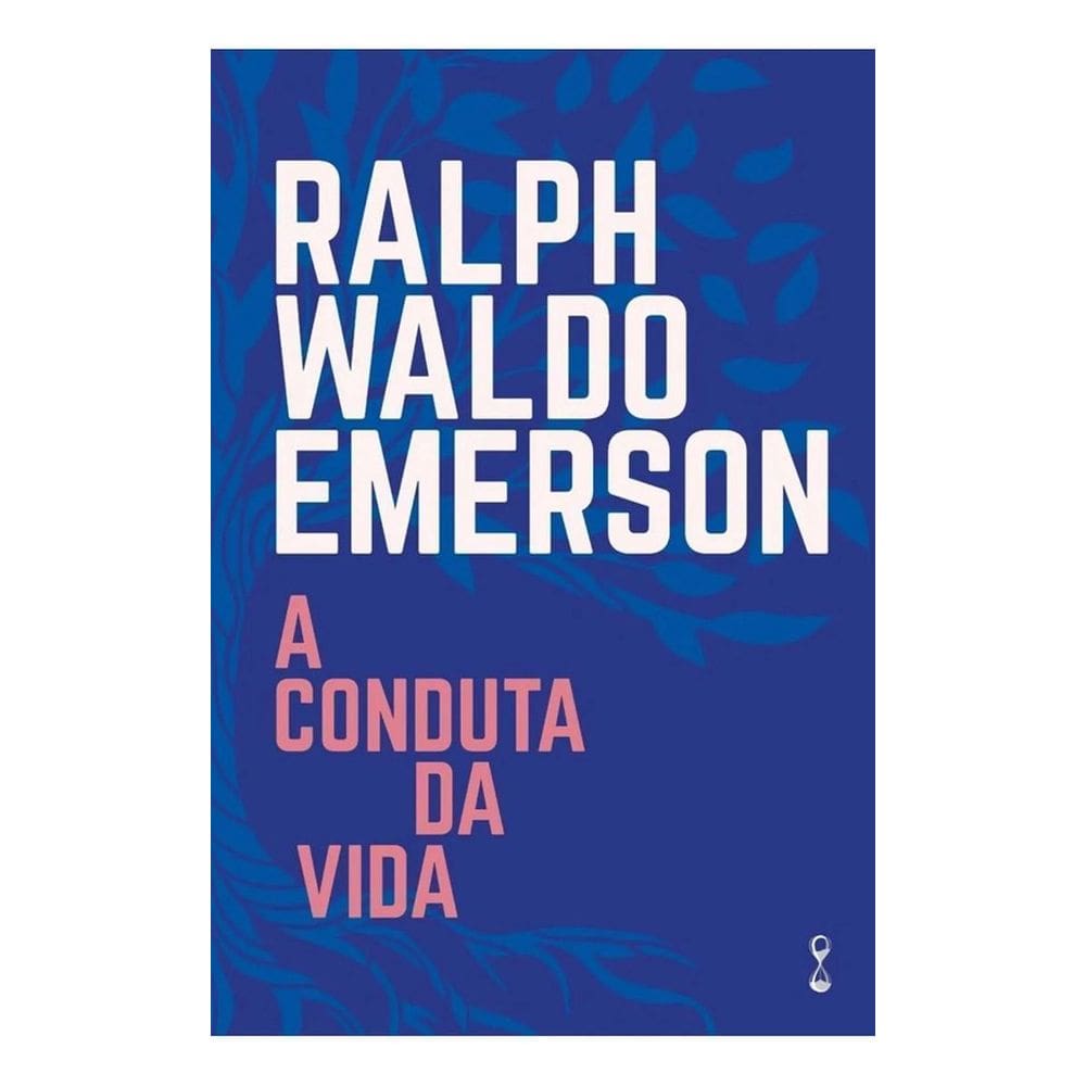 A Conduta da Vida