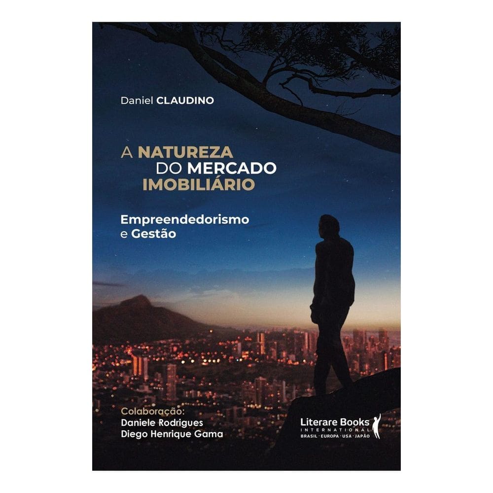 A Natureza do Mercado Imobiliário - Empreendedorismo e Gestão