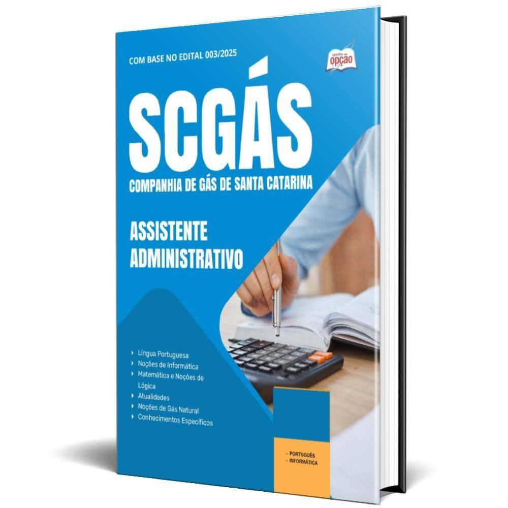 Apostila Scgás 2025 - Assistente Administrativo
