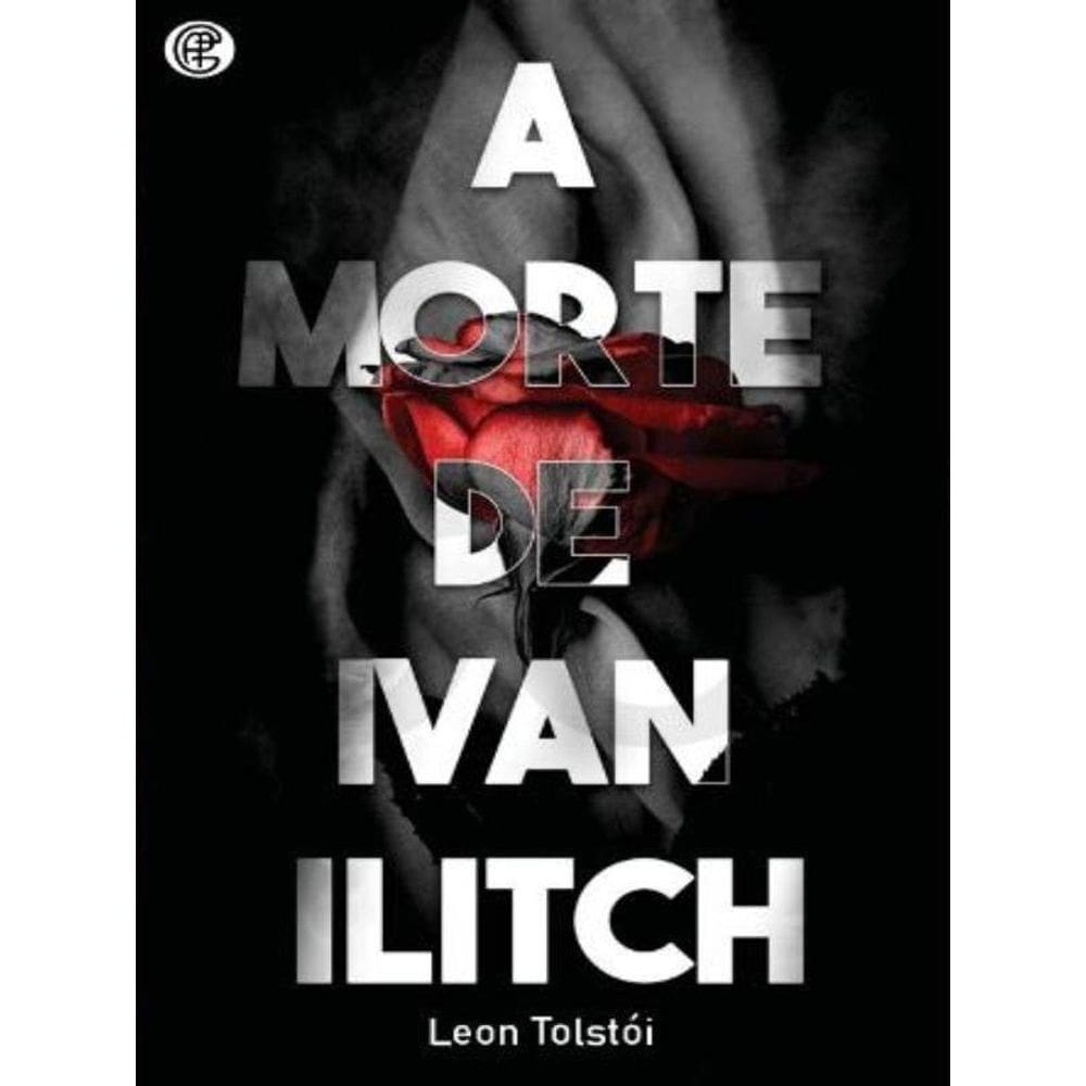 A Morte De Ivan Ilitch