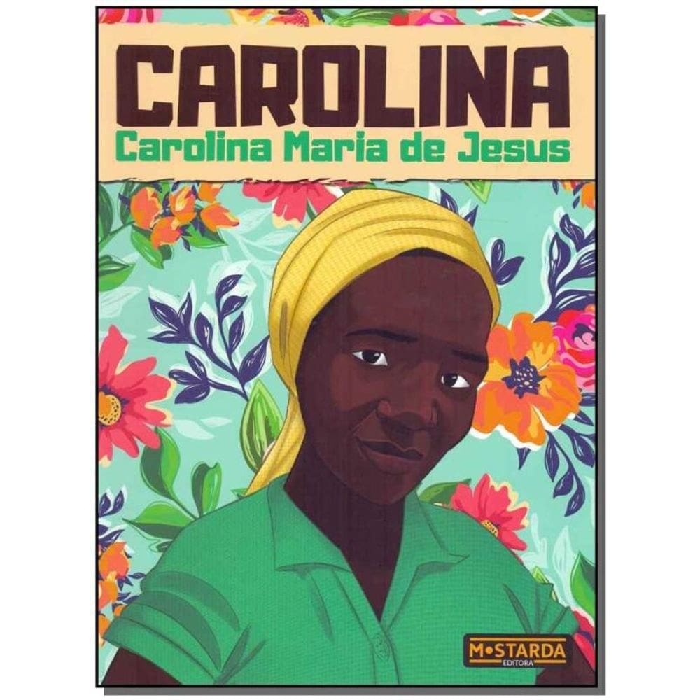 Carolina - Carolina Maria de Jesus