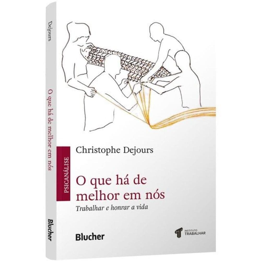 O Que Há De Melhor Em Nós