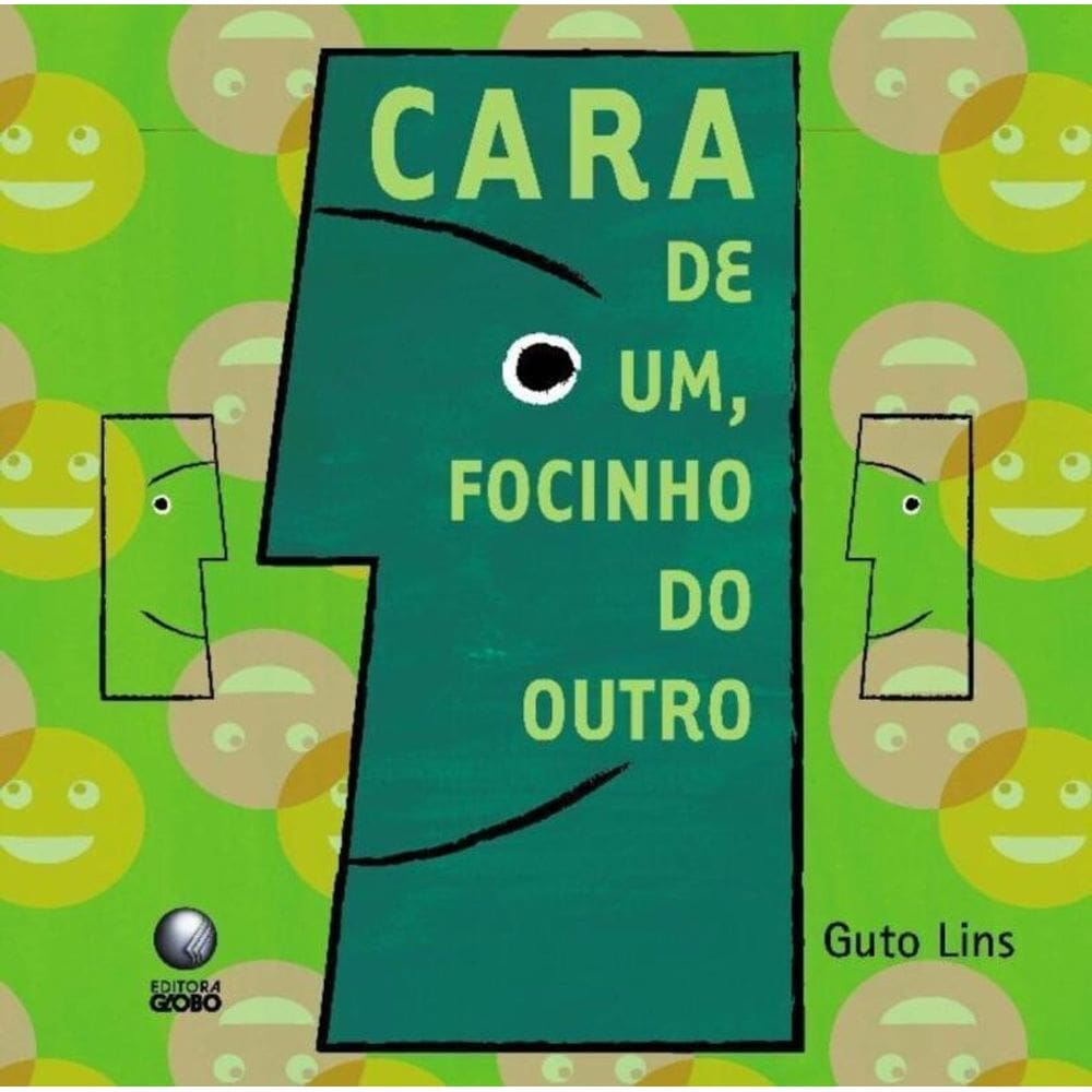 Cara De Um, Focinho Do Outro - (Globo)