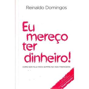 Eu Mereco Ter Dinheiro - (Versão Econômica)