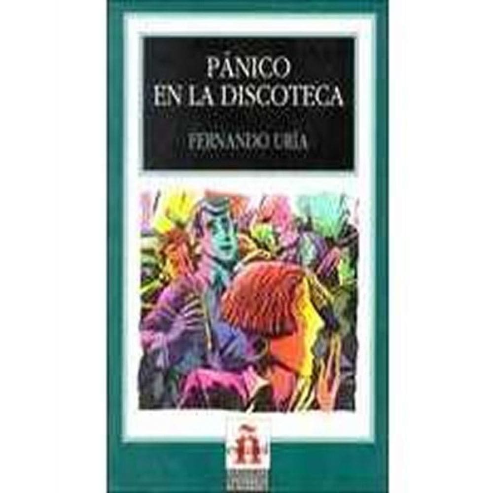Livro Panico En La Discoteca - Nivel 03