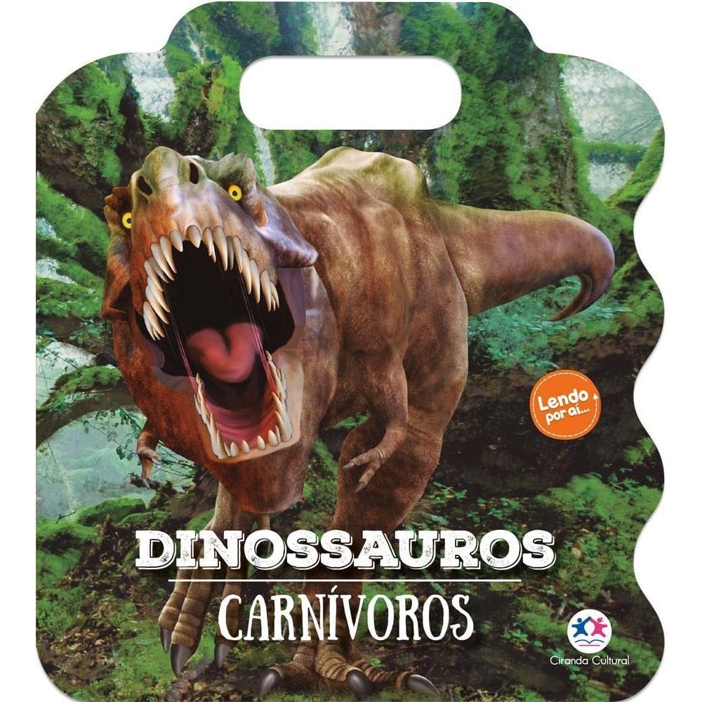 Livro Lendo Por Aí - Dinossauros Carnívoros