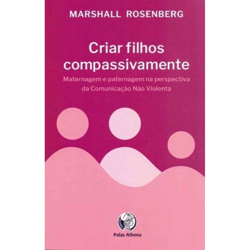 Criar Filhos Compassivamente