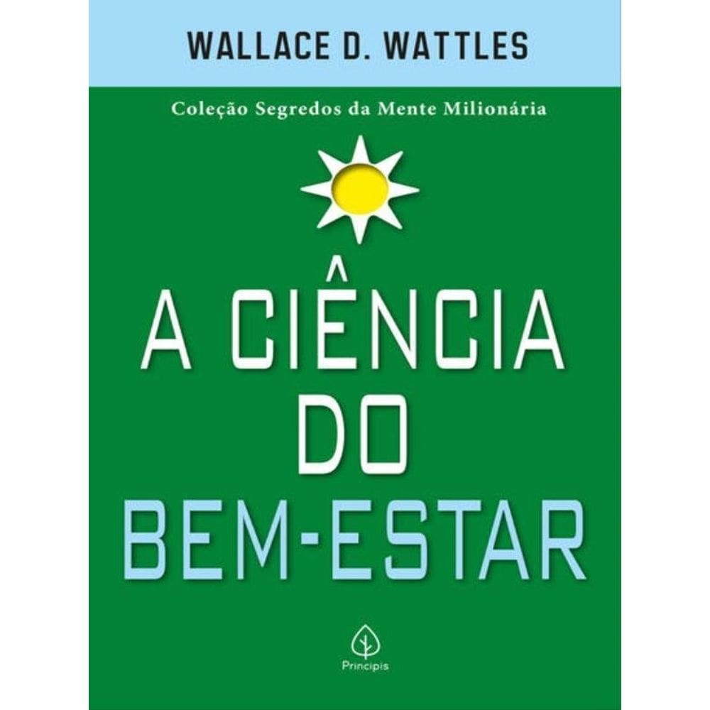 A Ciência Do Bem-Estar