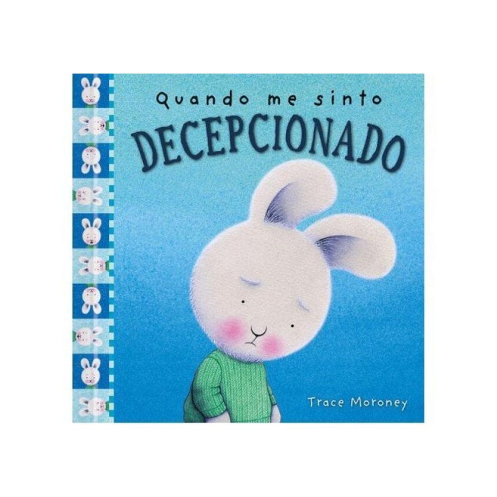 Quando Me Sinto Decepcionado