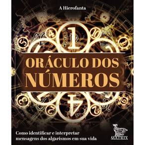 Oráculo dos números: Como identificar e interpretar mensagens dos algarismos em sua vida