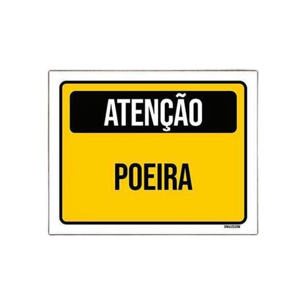 Placa De Sinalização - Atenção Poeira 36X46