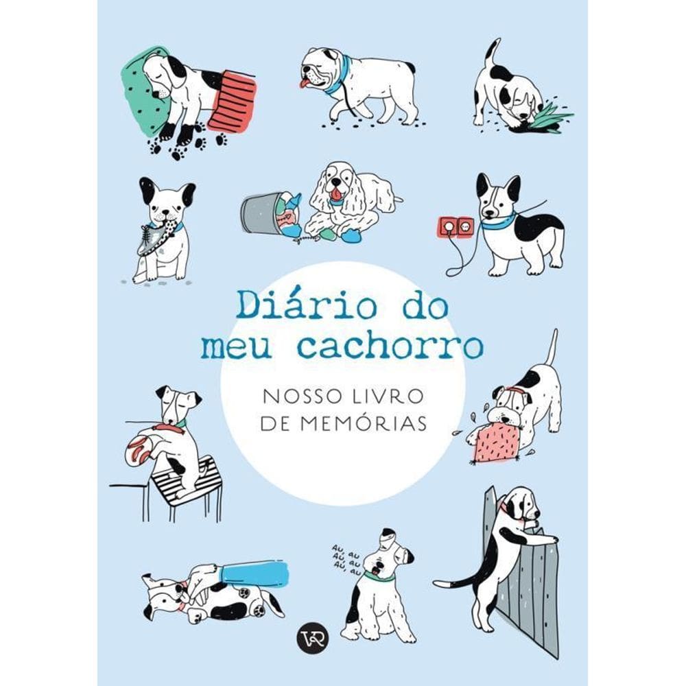 Diário Do Meu Cachorro Nosso Livro De Memórias