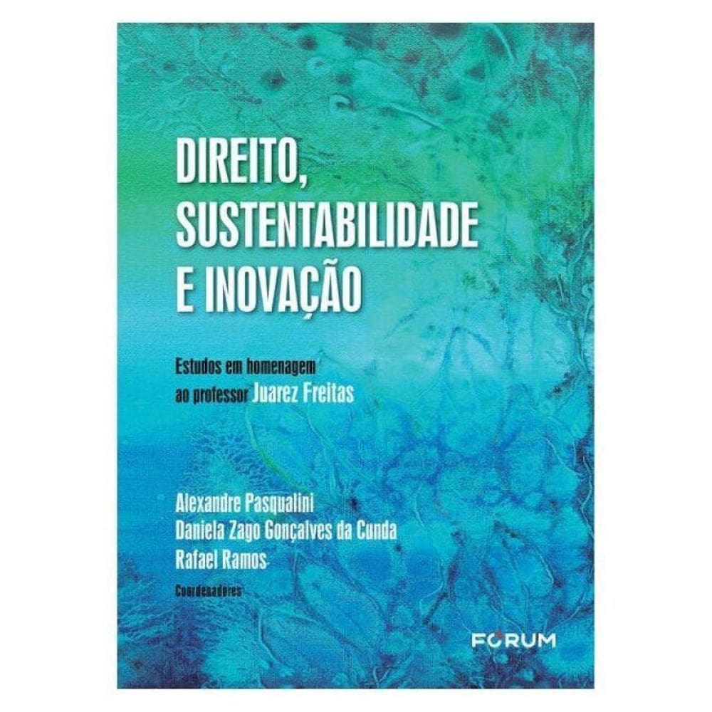 Direito, Sustentabilidade E Inovação
