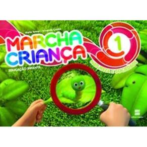 Marcha criança - Natureza e sociedade - 1º Ano