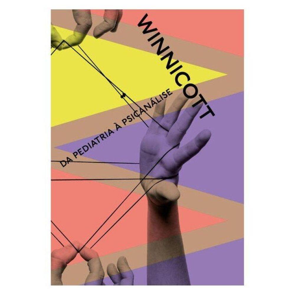 Da Pediatria À Psicanálise