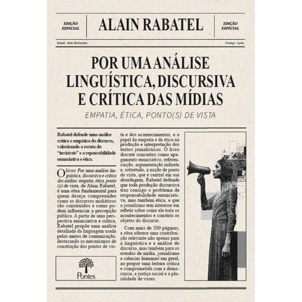 Por Uma Análise Linguística, Discursiva E Crítica Das Mídias