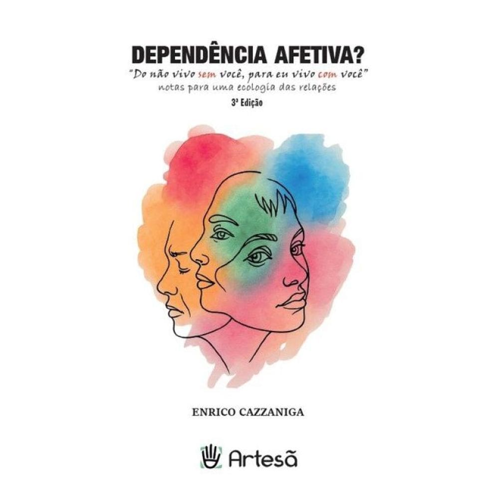 Dependência Afetiva?