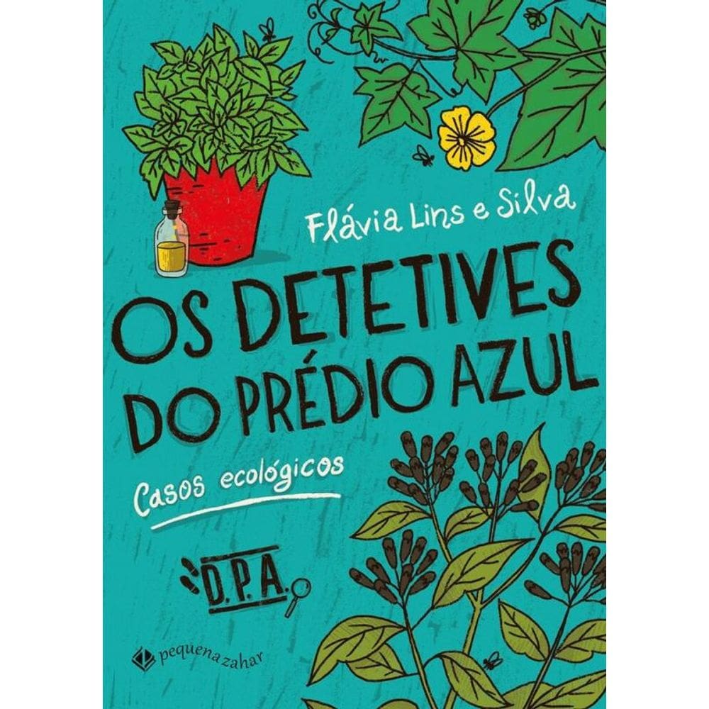 Os detetives do prédio azul: Casos ecológicos