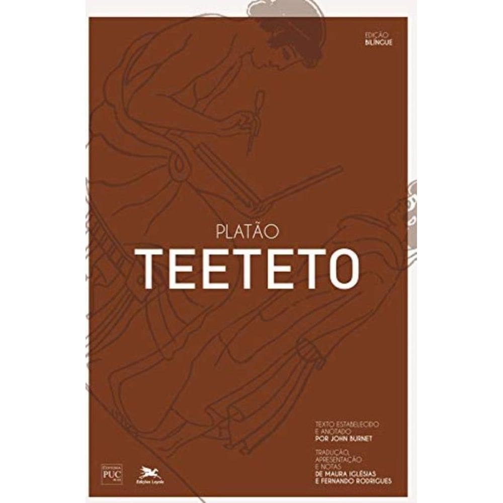 Teeteto - Platão -  Edição  Bilíngue