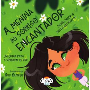 A menina do sorriso encantador: Um olhar para Síndrome de Rett