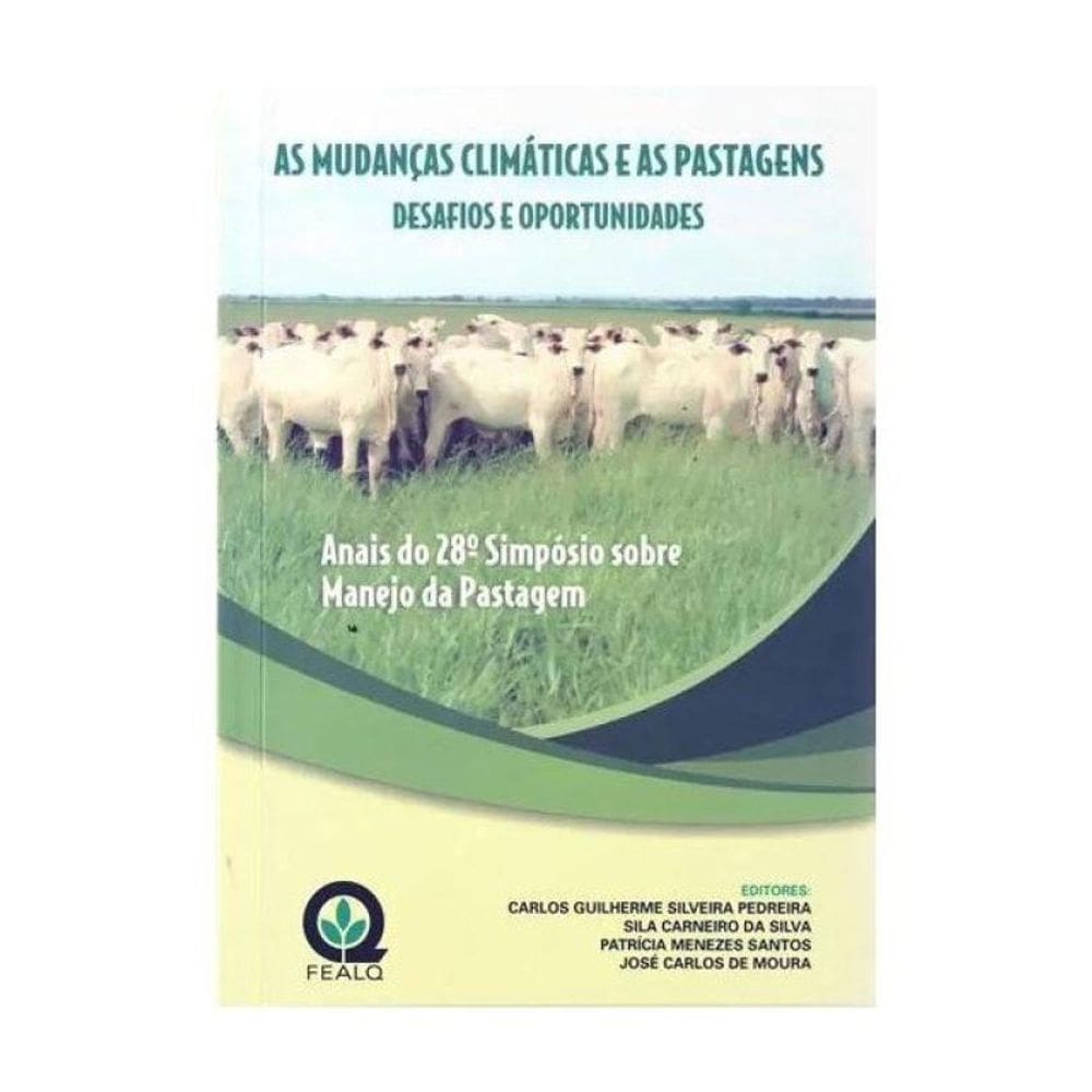 As Mudanças Climáticas E As Pastagens -