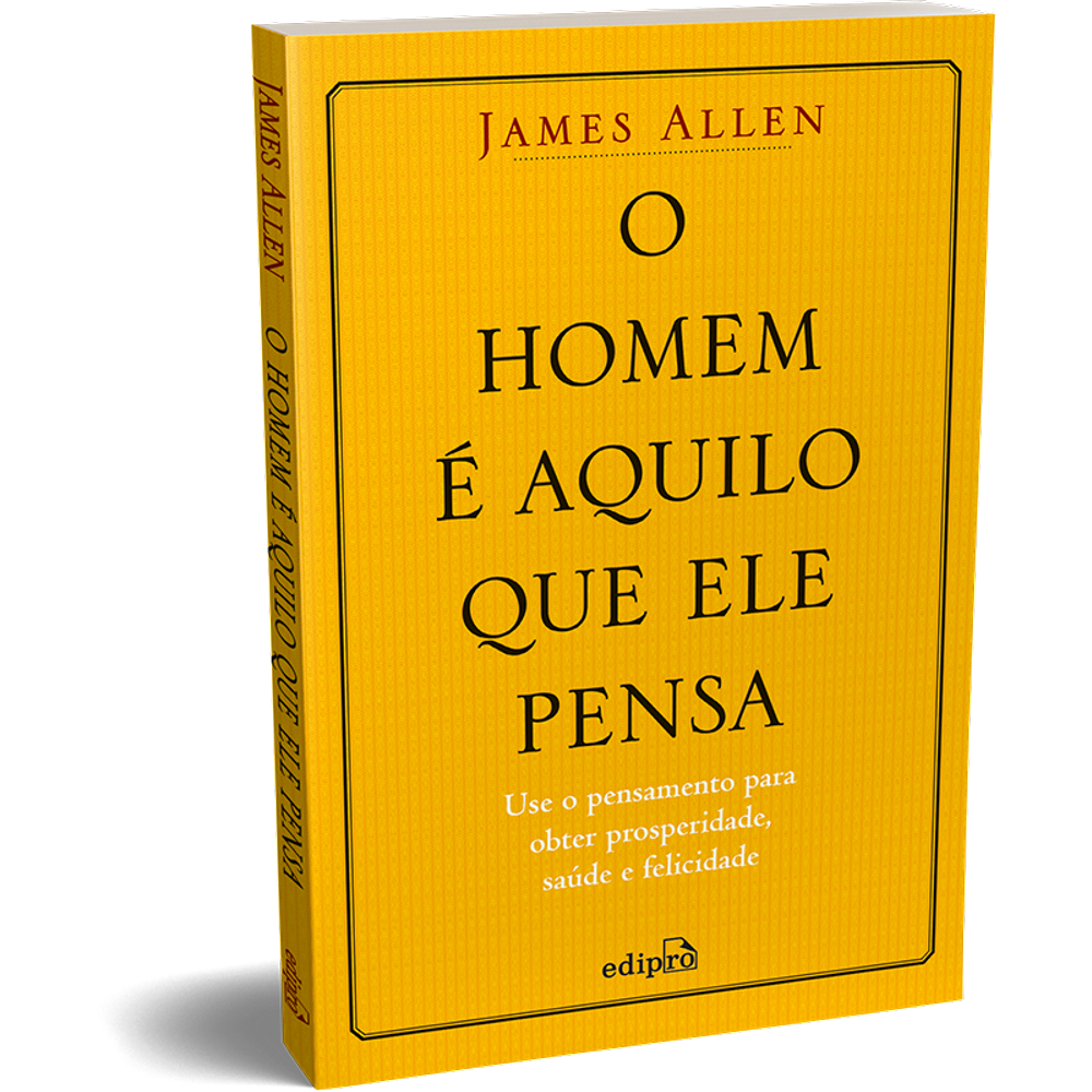 O homem é aquilo que ele pensa