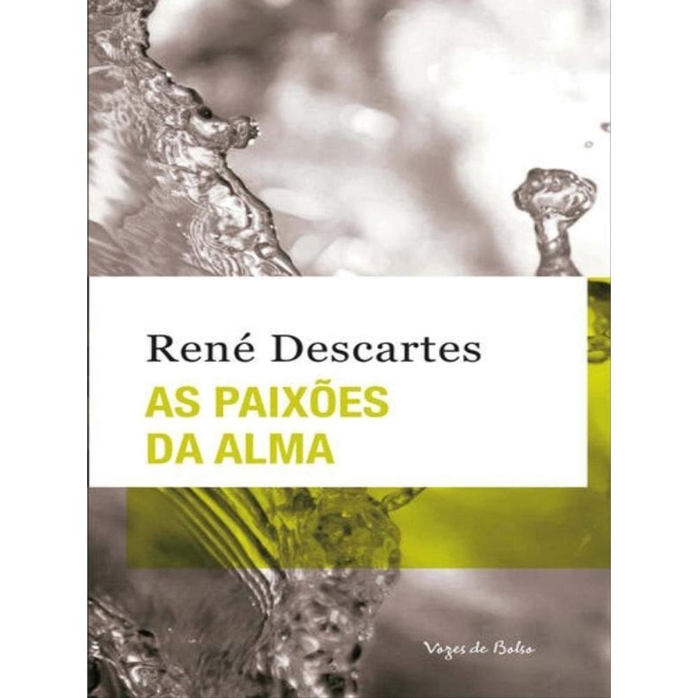 As Paixões Da Alma - Ed. Bolso