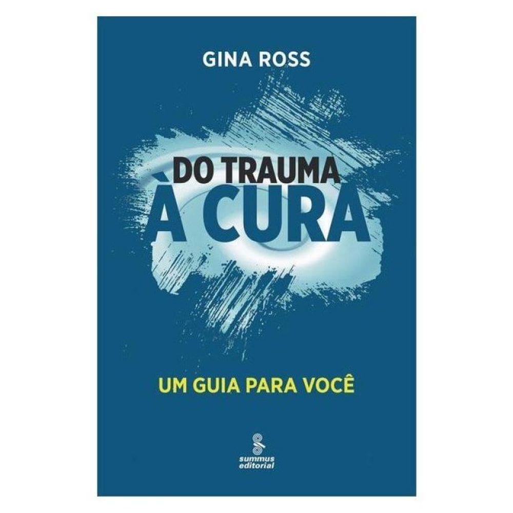 Do Trauma À Cura