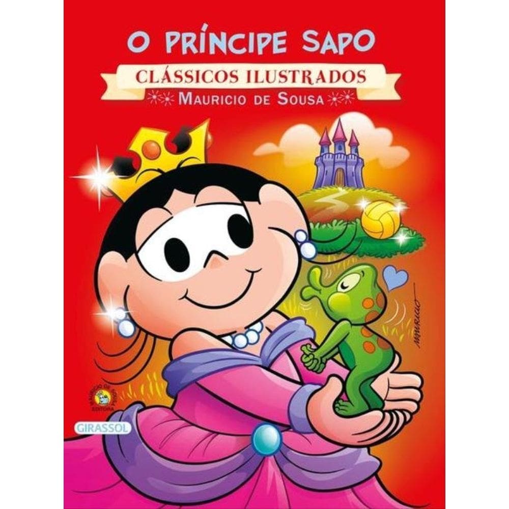 Turma Da Mônica - Clássicos Ilustrados - O Príncipe Sapo
