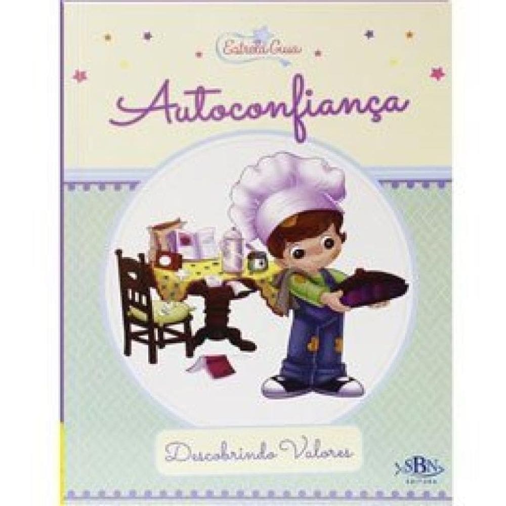Descobrindo Valores: Autoconfiança (Estrela Guia)