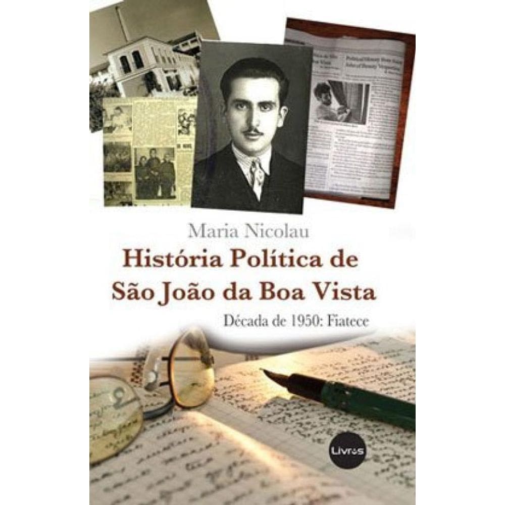 Historia Politica De Sao Joao Da Boa Vista