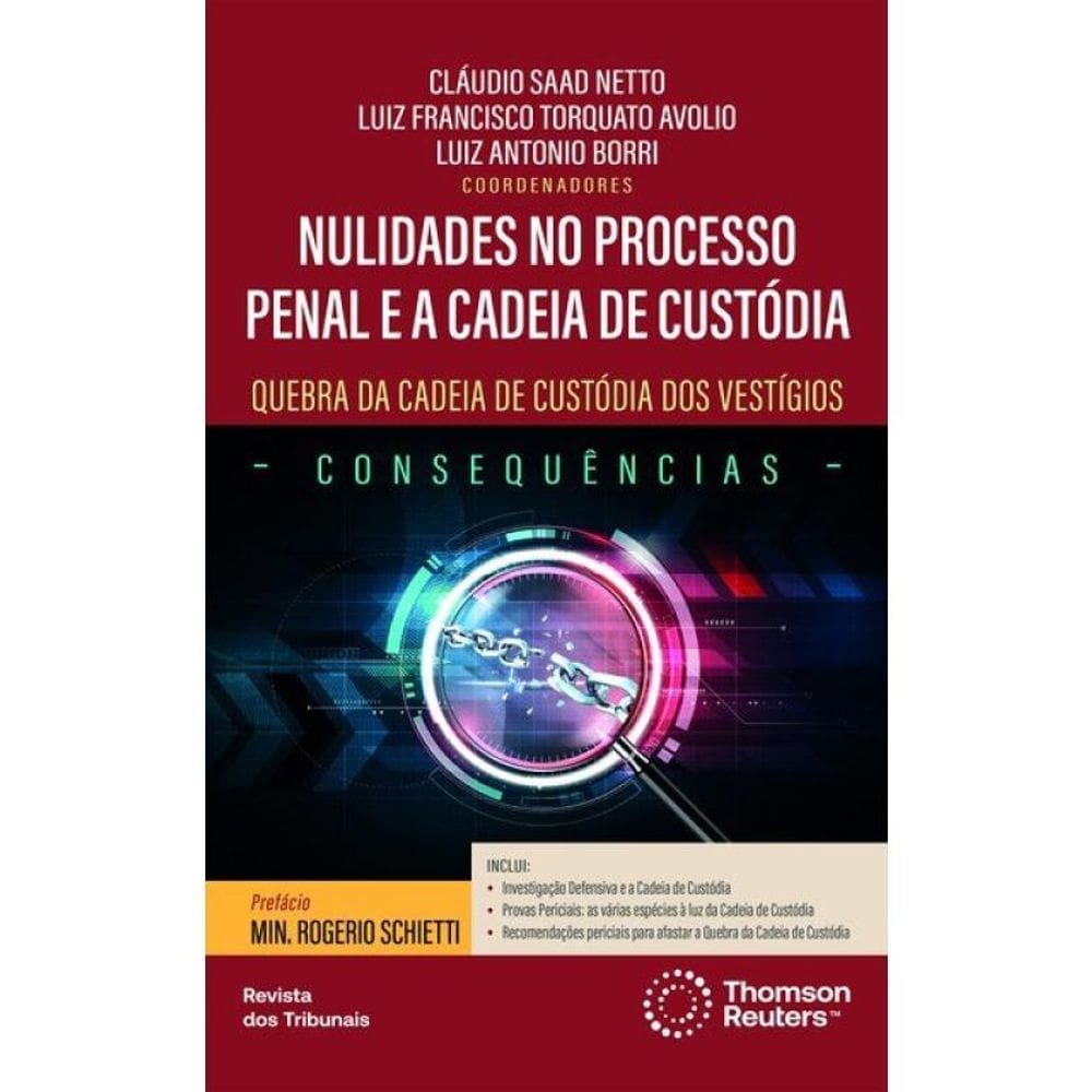 Nulidades No Processo Penal E A Cadeia De Custódia - 2025