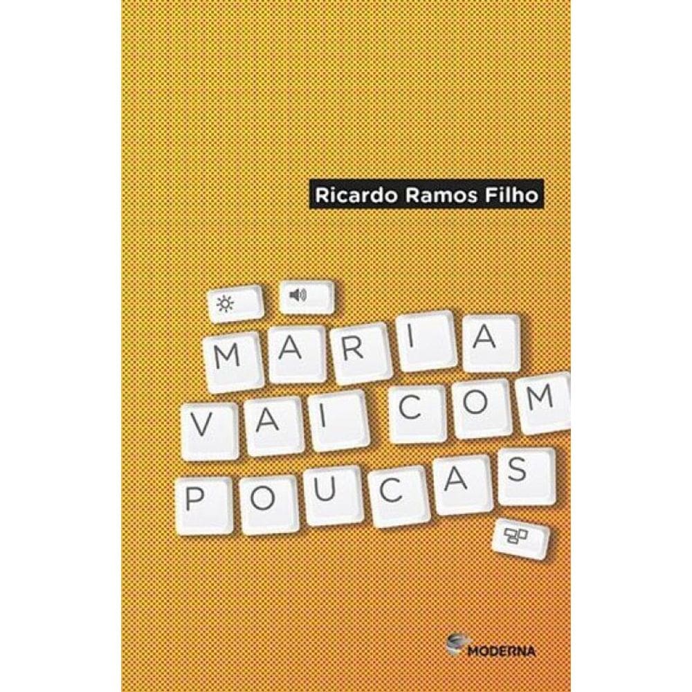 Maria Vai Com Poucas