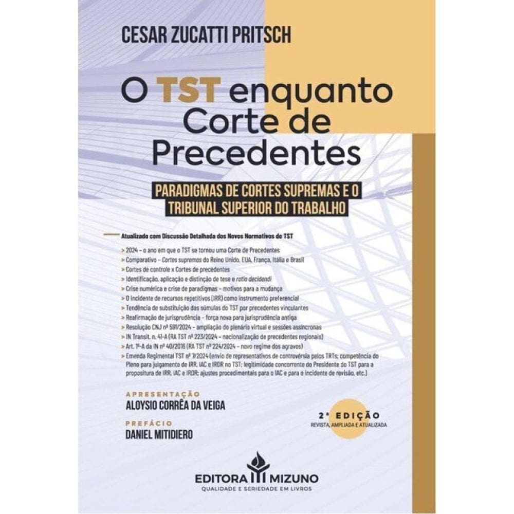 O Tst Enquanto Corte De Precedentes - 2025