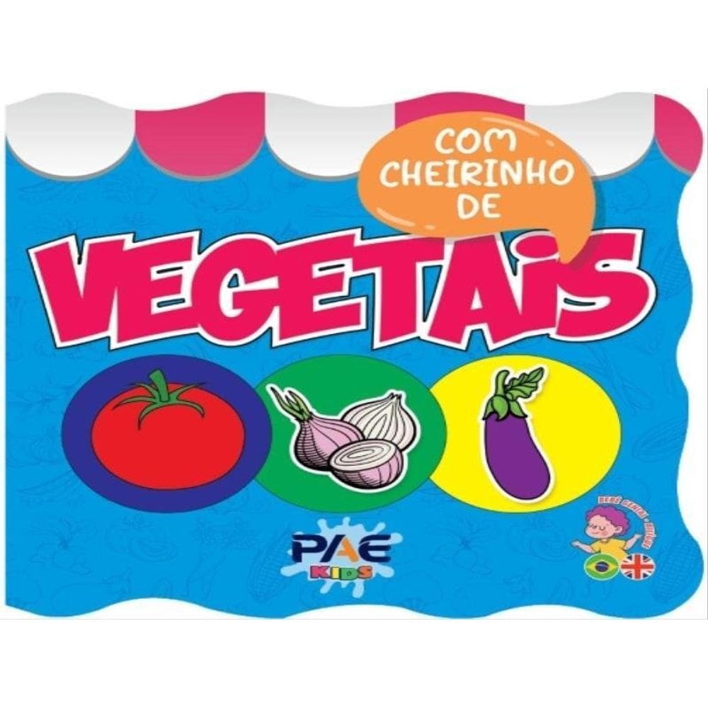 Livro De Banho Com Cheirinho - Vegetais