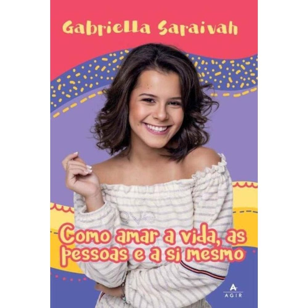 Como Amar a Vida, as Pessoas e a Si Mesmo