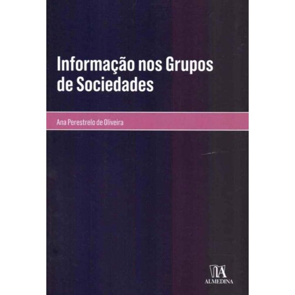 Informação nos Grupos de Sociedades - 01Ed/18