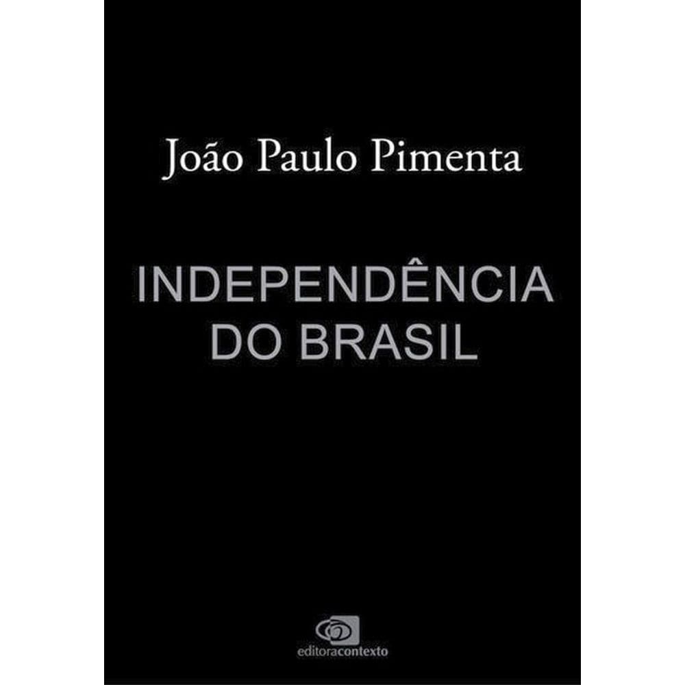 Independência Do Brasil