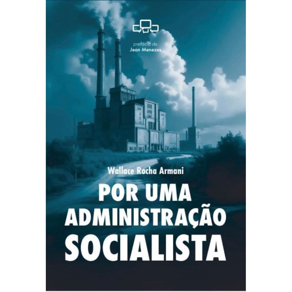 Por uma Adminisração Socialista