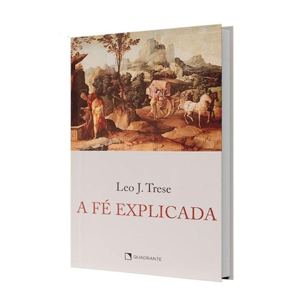 Livro A Fé Explicada