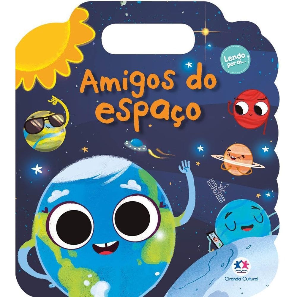 Livro Lendo Por Aí - Amigos Do Espaço